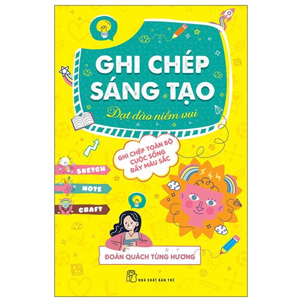 Ghi Chep Sang Tao - Dat Dao Niem Vui - Ghi Chep Toan Bo Cuoc Song Day Mau Sac