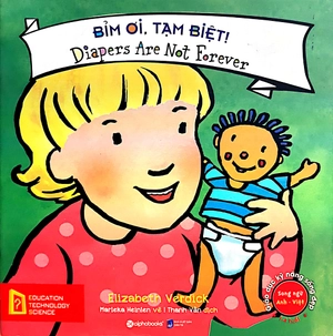 giáo dục kỹ năng sống đẹp - bỉm ơi, tạm biệt! - diapers are not forever