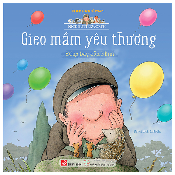 Gieo Mầm Yêu Thương - Bóng Bay Của Nhím