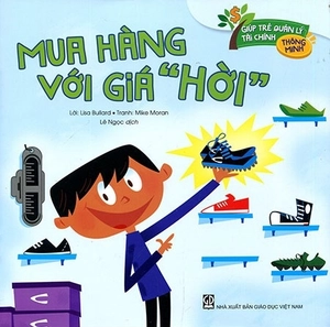 giúp trẻ quản lý tài chính thông minh - mua hàng với giá "hời"