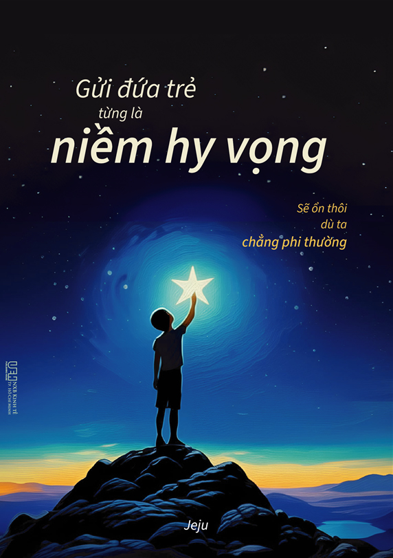 Gui Dua Tre Tung La Niem Hy Vong - Se On Thoi Du Ta Chang Phi Thuong
