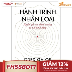 hành trình nhân loại nguồn gốc của thịnh vượng và bất bình đẳng - bìa cứng