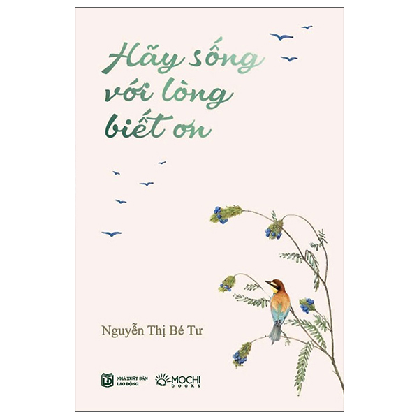 hãy sống với lòng biết ơn