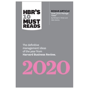 hbr's 10 must reads 2020: the definitive management ideas of the year from harvard business review