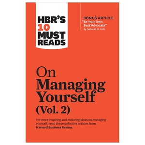 hbr's 10 must reads on managing yourself vol. 2