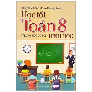 học tốt toán 8 hình học (trung học cơ sở)