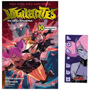 học viện siêu anh hùng vigilantes - my hero academia illegals - tập 10 - nữ vương lên sàn - tặng kèm bookmark