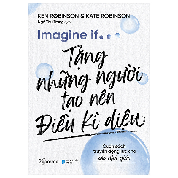 imagine if… - tặng những người tạo nên điều kì diệu