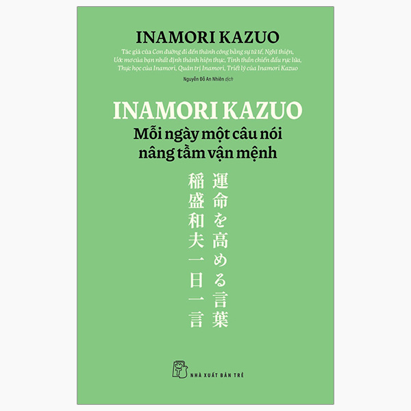 inamori kazuo mỗi ngày một câu nói nâng tầm vận mệnh