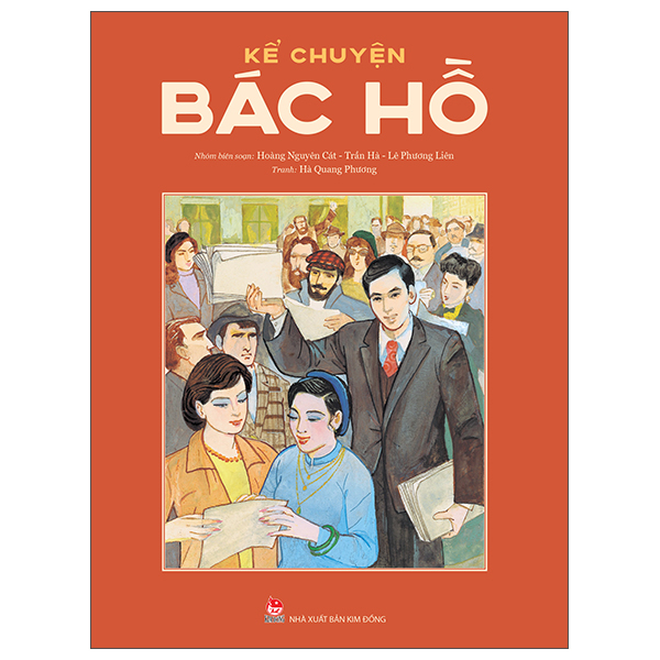 Ke Chuyen Bac Ho (Tai Ban 2025)