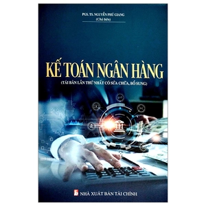 kế toán ngân hàng (tái bản 2023)