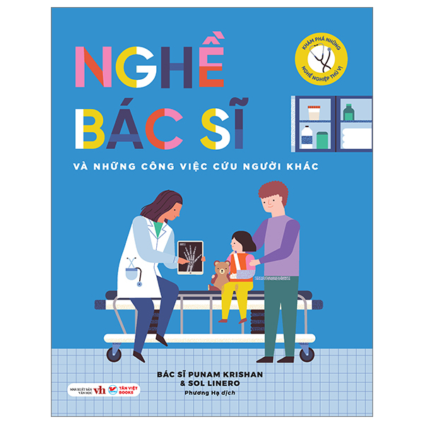 khám phá những nghề nghiệp thú vị - nghề bác sĩ và những công việc cứu người khác