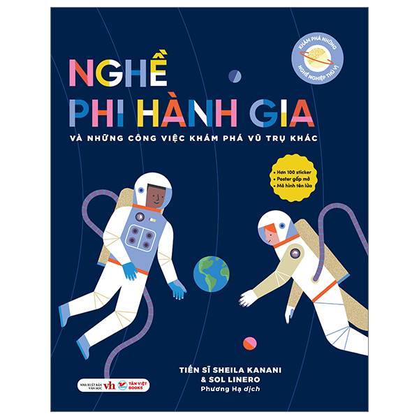 khám phá những nghề nghiệp thú vị - nghề phi hành gia và những công việc khám phá vũ trụ khác