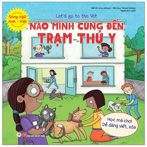 letℹs go to the vet - nào mình cùng đến trạm thú y (song ngữ anh - việt)