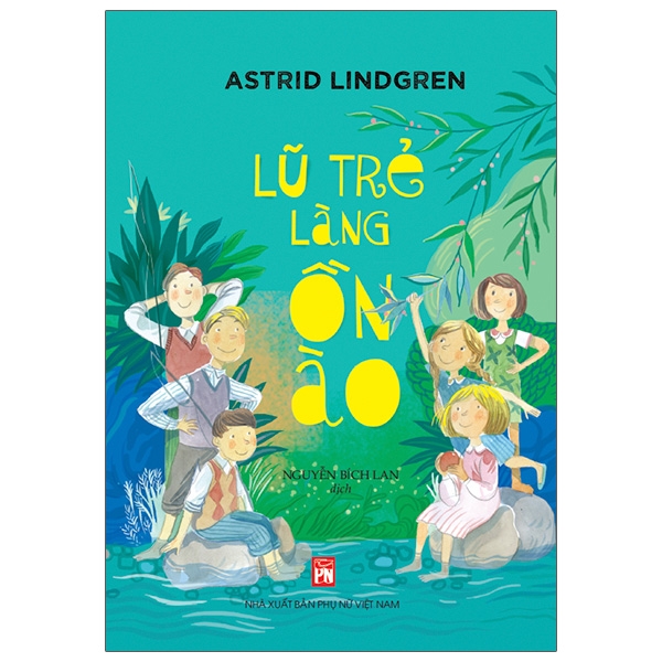 lũ trẻ làng ồn ào (tái bản 2023)