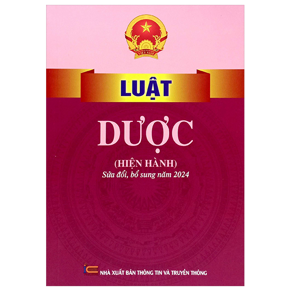 Luat Duoc (Hien Hanh) Sua Doi, Bo Sung Nam 2024