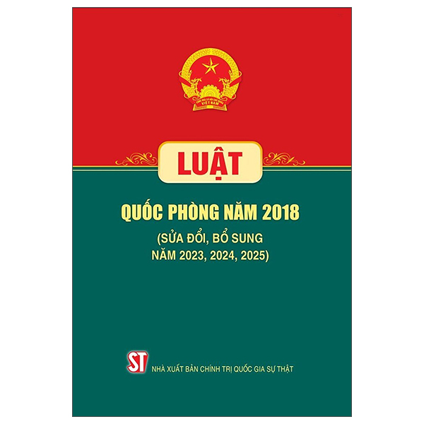 Luat Quoc Phong Nam 2018 (Sua Doi, Bo Sung Nam 2023, 2024, 2025)