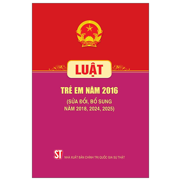 Luat Tre Em Nam 2016 (Sua Doi, Bo Sung Nam 2018, 2024, 2025)