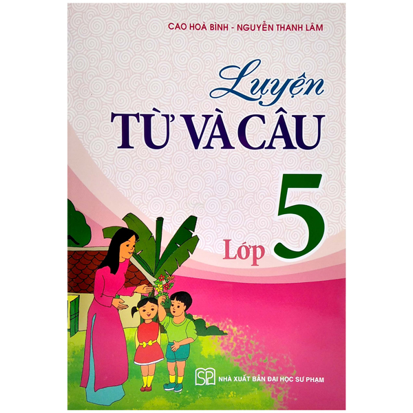 Luyen Tu Va Cau Lop 5