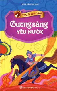 Me Ke Be Nghe_Guong Sang Yeu Nuoc
