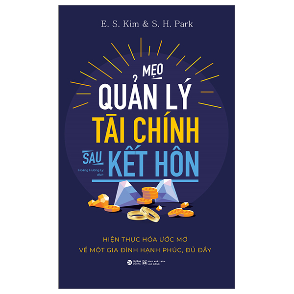 mẹo quản lý tài chính sau kết hôn (tái bản 2024)