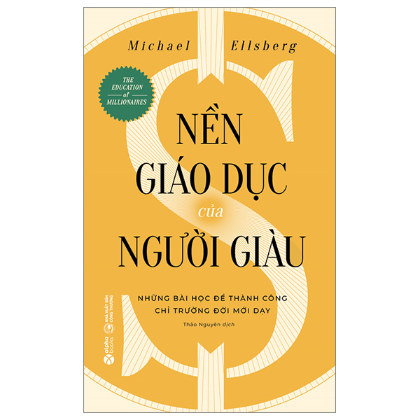 nền giáo dục của người giàu (tái bản 2024)
