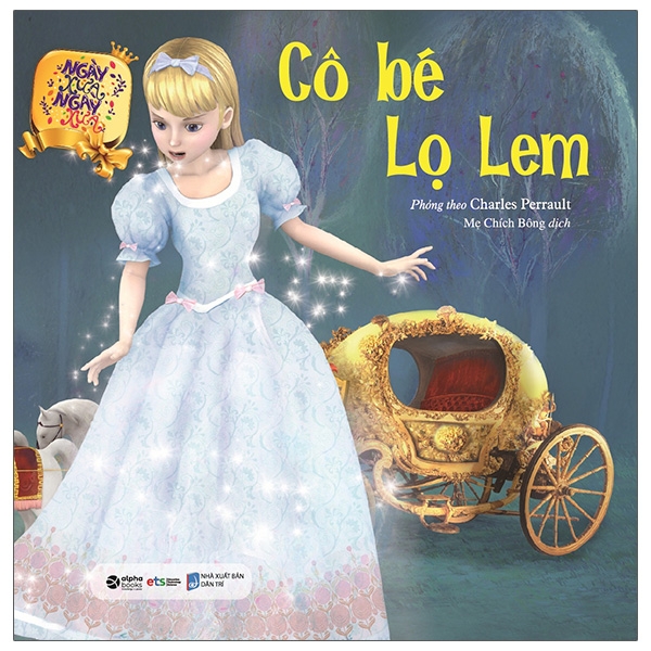 ngày xửa ngày xưa - cô bé lọ lem (tái bản 2021)