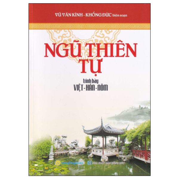 ngũ thiên tự (trình bày việt - hán - nôm) (tái bản 2024)