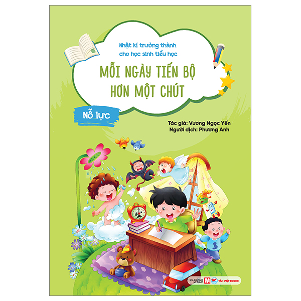 nhật kí trưởng thành cho học sinh tiểu học - nỗ lực - mỗi ngày tiến bộ hơn một chút