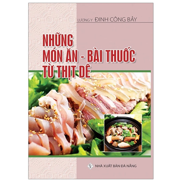 những món ăn - bài thuốc từ thịt dê