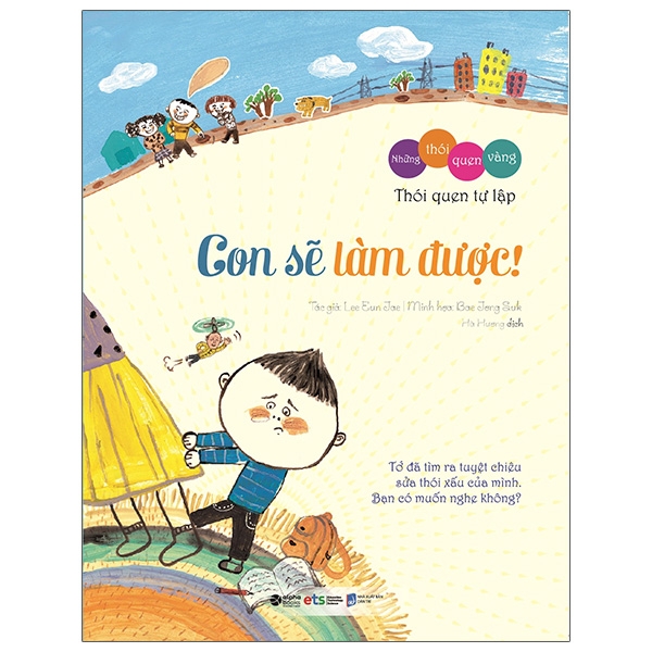 những thói quen vàng - con sẽ làm được! (tái bản 2023)