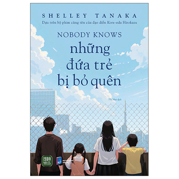 Nobody Knows - Nhung Dua Tre Bi Bo Quen
