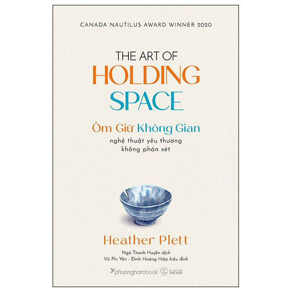 ôm giữ không gian - nghệ thuật yêu thương không phán xét