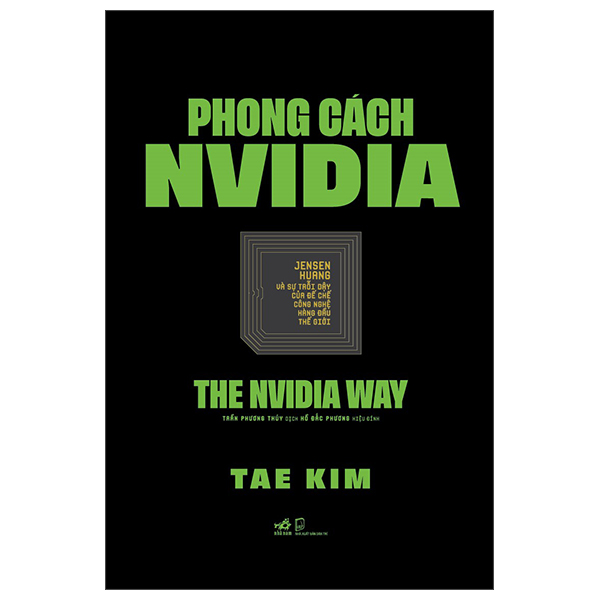 Phong Cach NVIDIA - The NVIDIA Way