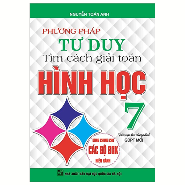Phuong Phap Tu Duy Tim Cach Giai Toan Hinh Hoc 7