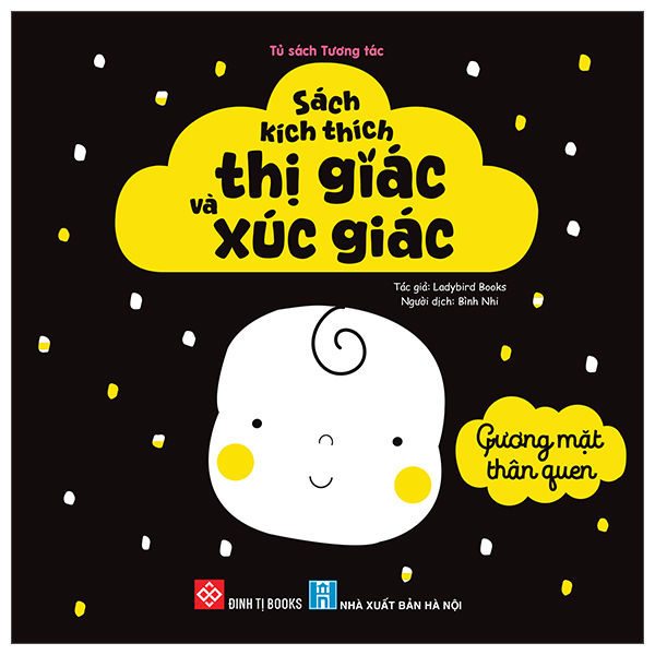sách kích thích thị giác và xúc giác - gương mặt thân quen - bìa cứng