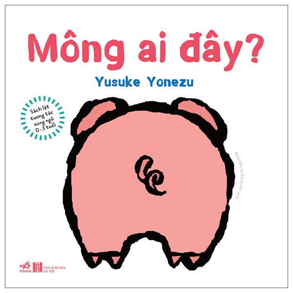 Sach Lat Tuong Tac Song Ngu 0-3 Tuoi - Mong Ai Day? - Bia Cung