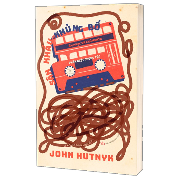 San Khau Khung Bo - Am Nhac Va Chu Nghia Phan Biet Chung Toc