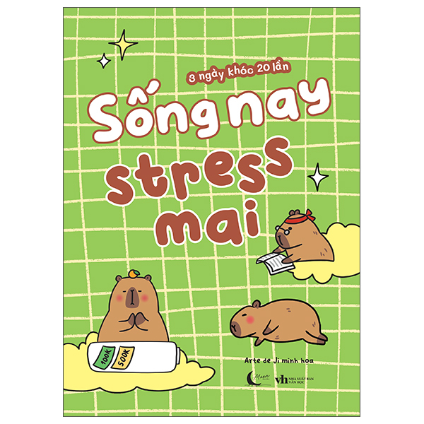 sống nay stress mai