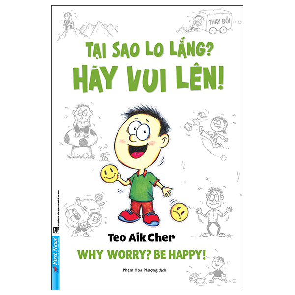 tại sao lo lắng? hãy vui lên! - khổ nhỏ