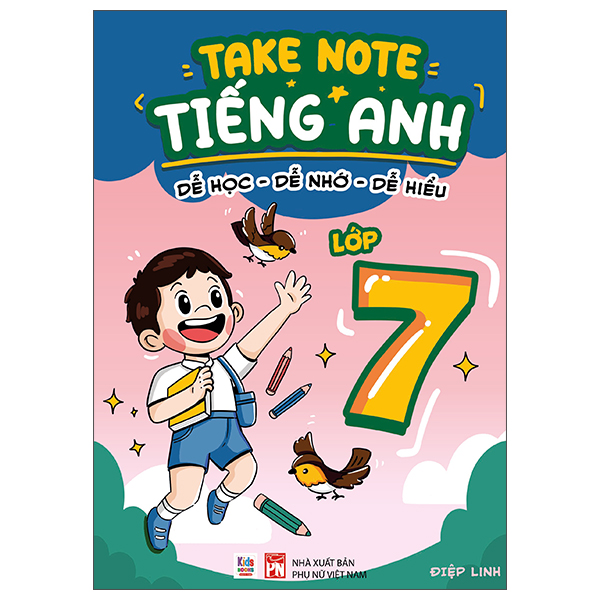 Takenote Tieng Anh - De Hoc-De Nho-De Hieu - Lop 7