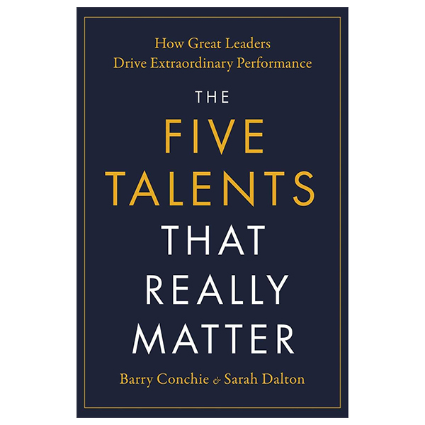 The Five Talents That Really Matter