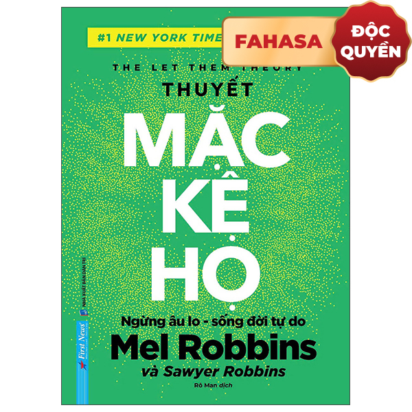 The Let Them Theory - Thuyet Mac Ke Ho - Bia Cung - Doc Quyen Fahasa