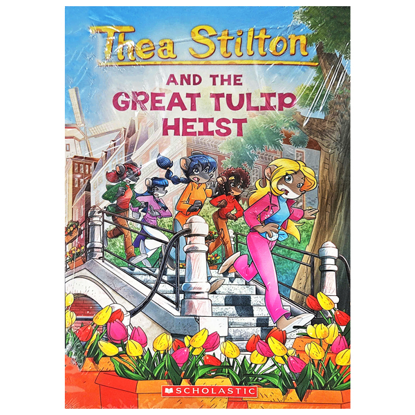 thea stilton - book 18 - thea stilton and the great tulip heist