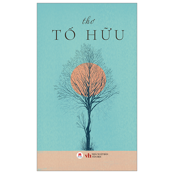 thơ tố hữu (tái bản 2024)