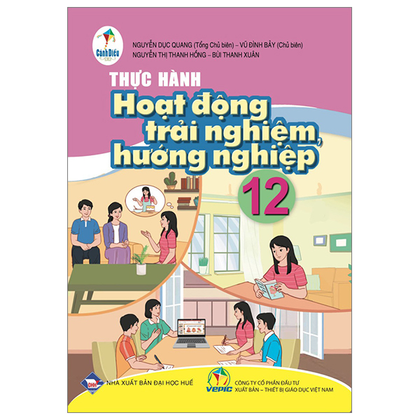 Thuc Hanh Hoat Dong Trai Nghiem, Huong Nghiep 12 (Canh Dieu) (Chuan)