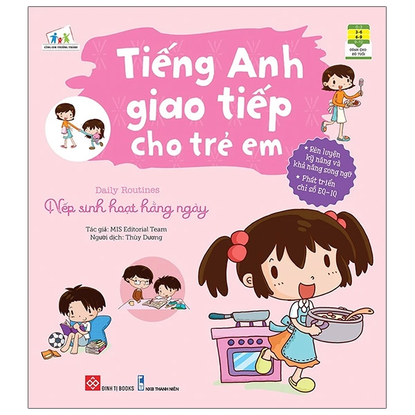 tiếng anh giao tiếp cho trẻ em - daily routines - nếp sinh hoạt hằng ngày