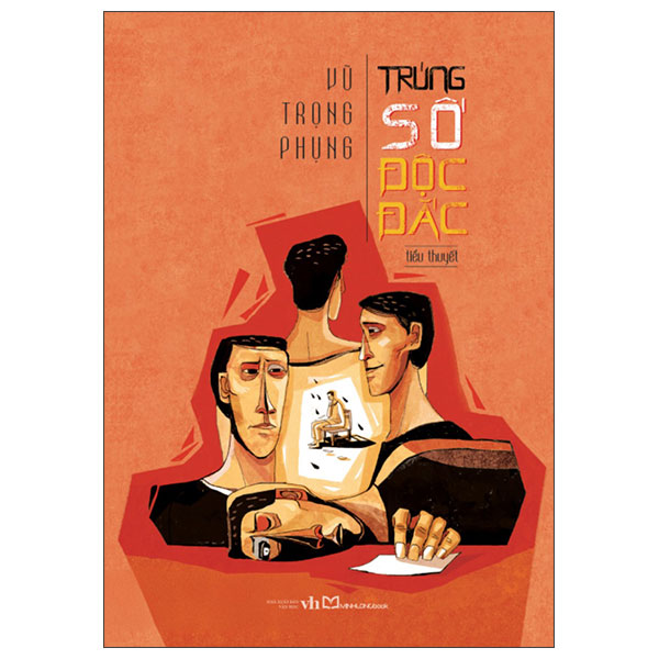 Tieu Thuyet Trung So Doc Dac - Vu Trong Phung (Tai Ban 2025)