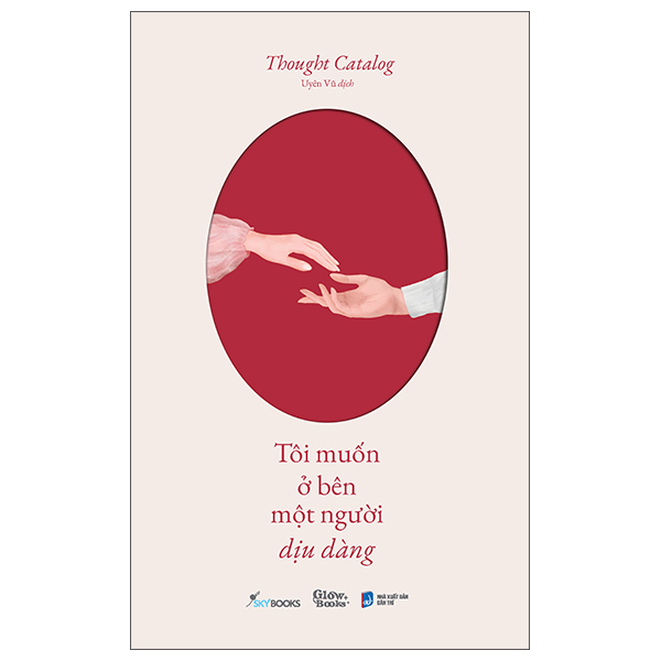 tôi muốn ở bên một người dịu dàng
