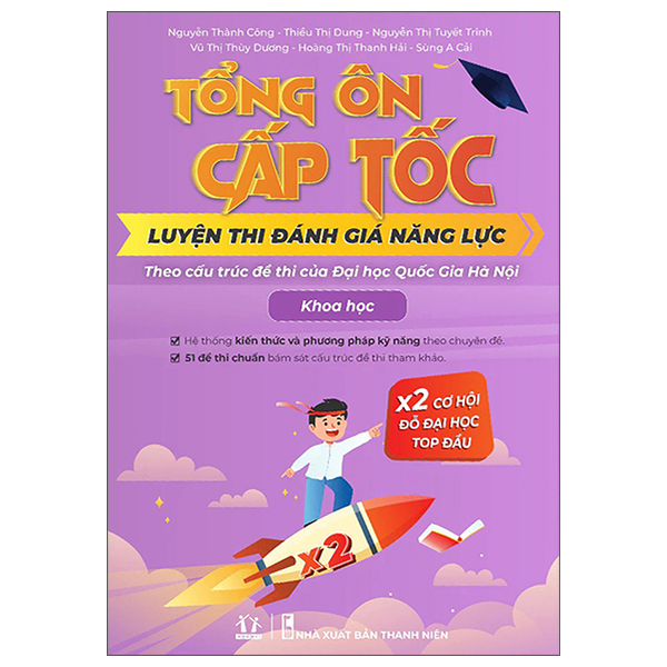 tổng ôn cấp tốc - luyện thi đánh giá năng lực theo cấu trúc đề thi đại học quốc gia hà nội - khoa học